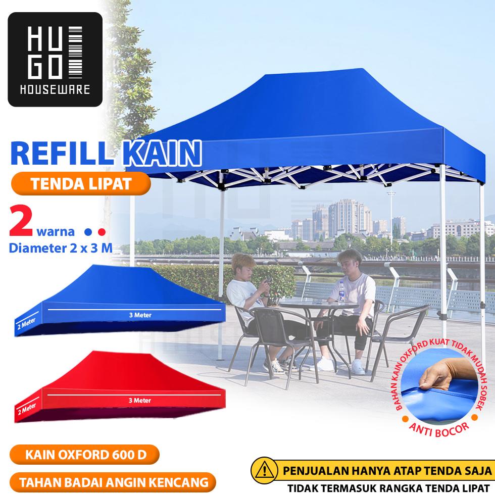 HUGO Kain Terpal Atap Tenda Lipat Jualan 2x3m Tebal Bahan Kain Oxford Polyester 600D