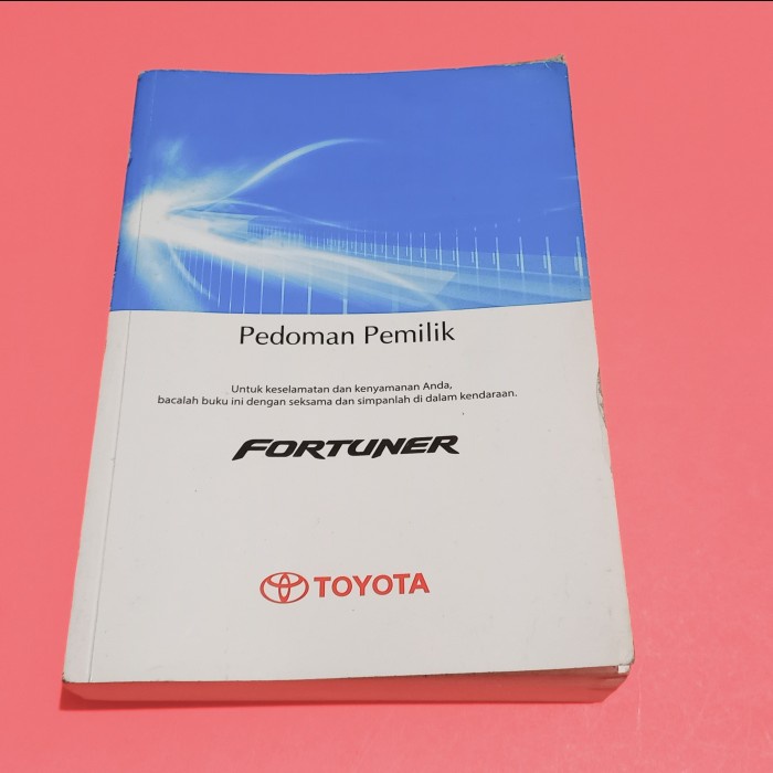 {Second} Buku Petunjuk Pedoman Manual Book Fortuner 2011 2012 2013 2014 2015 Murah