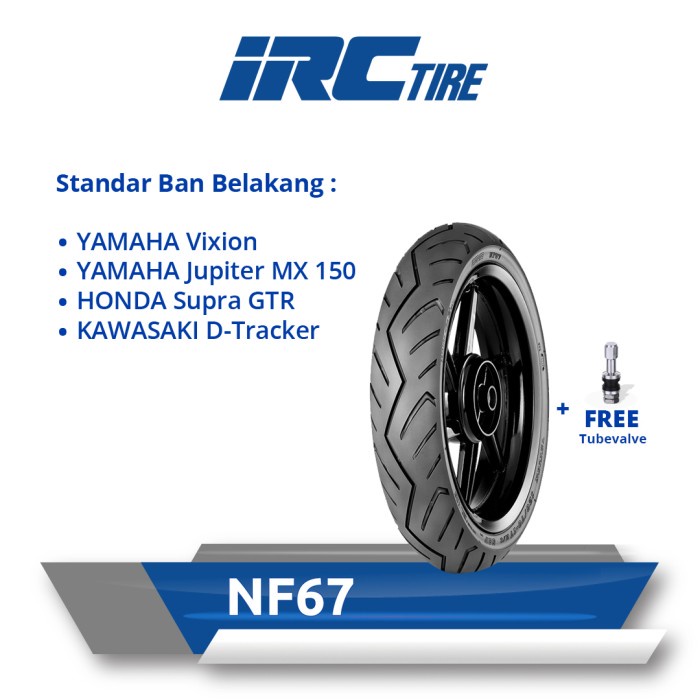 NEW BAN BELAKANG MOTOR IRC 120/70-17 NF67 TUBELESS YAMAHA ALL NEW VIXION ORIGINAL TERBARU