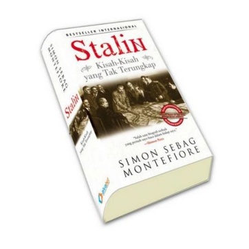 Promo Stalin: Kisah-Kisah Yang Tak Terungkap Oleh Simon Sebag Montefiore