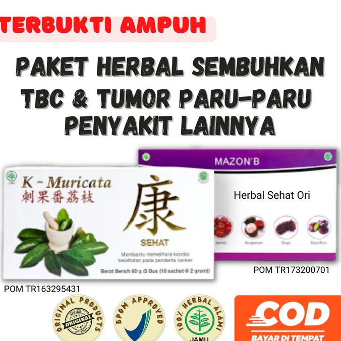 

Obat Herbal TBC Dan Penyakit Paru Paru Lainnya Mazon B dan K Muricata