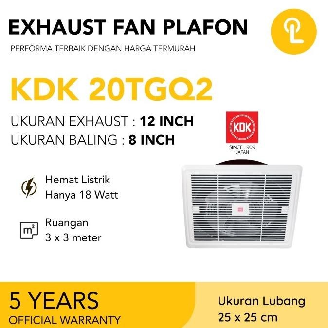 Exhaust Fan KDK 20TGQ 20TGQ2 / Exhaust Fan Plafon 8 inch KDK