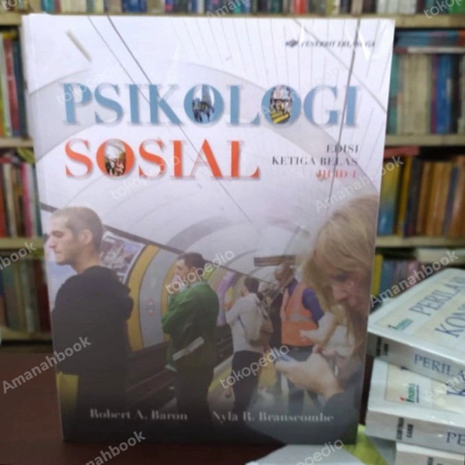 [COD] Buku Psikologi Sosial Jilid 1 Edisi 13 - Robert Baron Ori Berkualitas