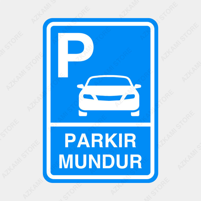 

Rambu Parkir Mundur 35Cm X 50Cm - Plat Alumunium