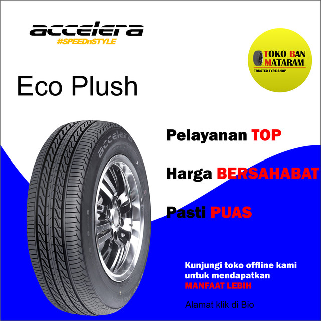 Ban ACCELERA 185/70 R13 185/70R13 185/70/13 18570 R13 18570R13 R13 R 13 ECO PLUSH