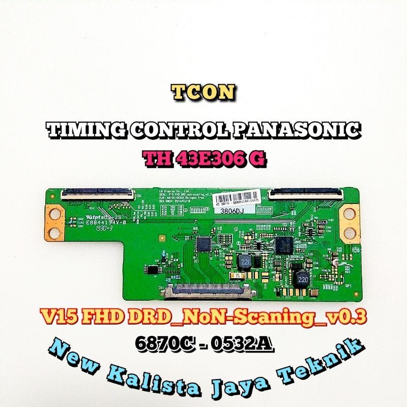 TCON PANASONIC TH-43E306G ORIGINAL V15 FHD 6870C-0532A TCON 43E306 TIKON 43E306G TICON PANASONIC 43E