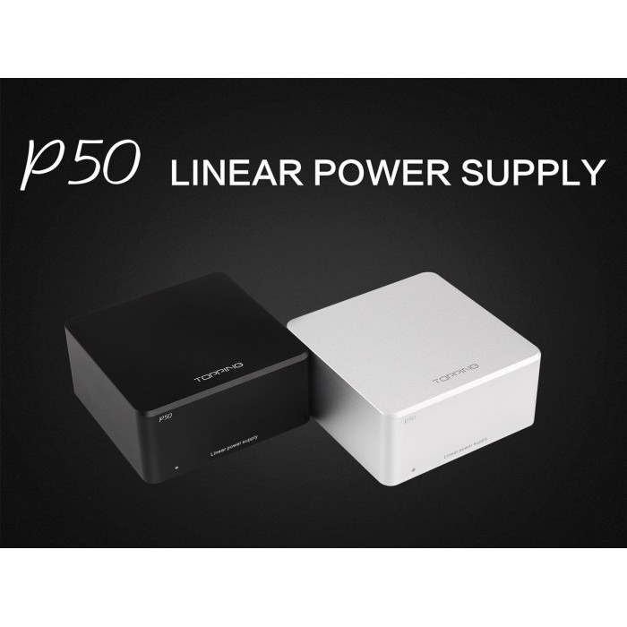 TOPPING P50 Linear Power Supply D50s DX3 A50s