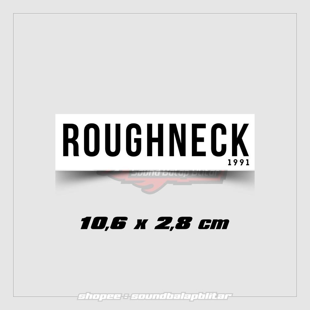 

reankamart Stiker Distro Brand Clothing (Bijian) - Maternal Barley Rsch Roughneck ||