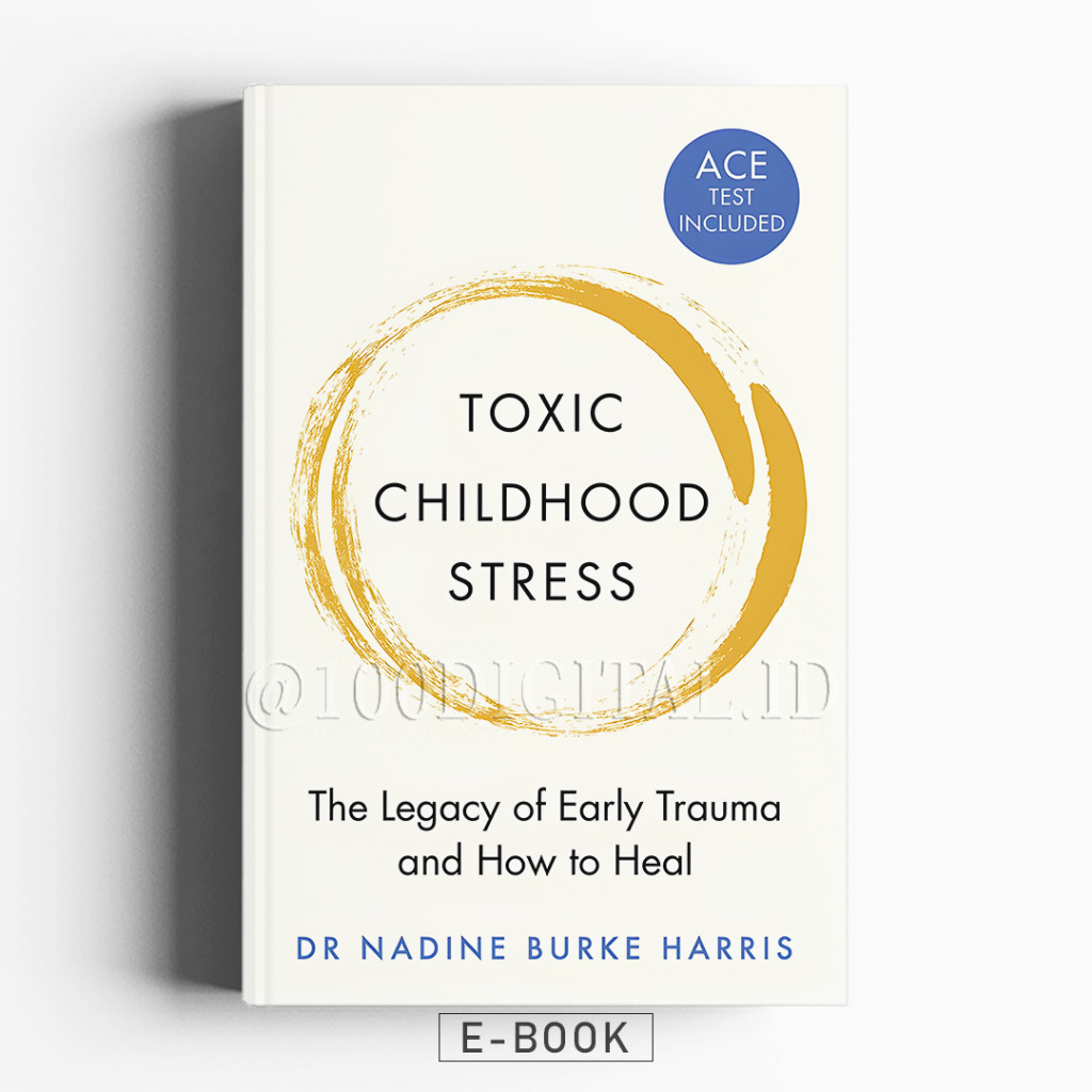 

(ID1924) Toxic Childhood Stress - Bahasa Indonesia