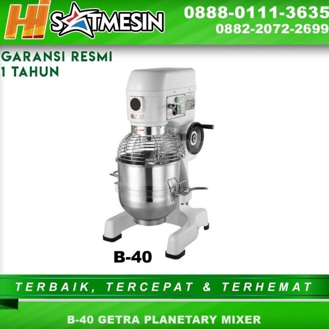 Getra B-40 Planetary Mixer Roti  Meisyapick