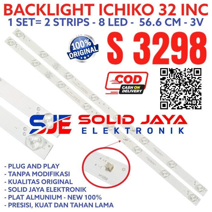 BACKLIGHT TV LED ICHIKO 32 INC S3298 S 3298 LAMPU BL 8K 3V 8LED INCH
