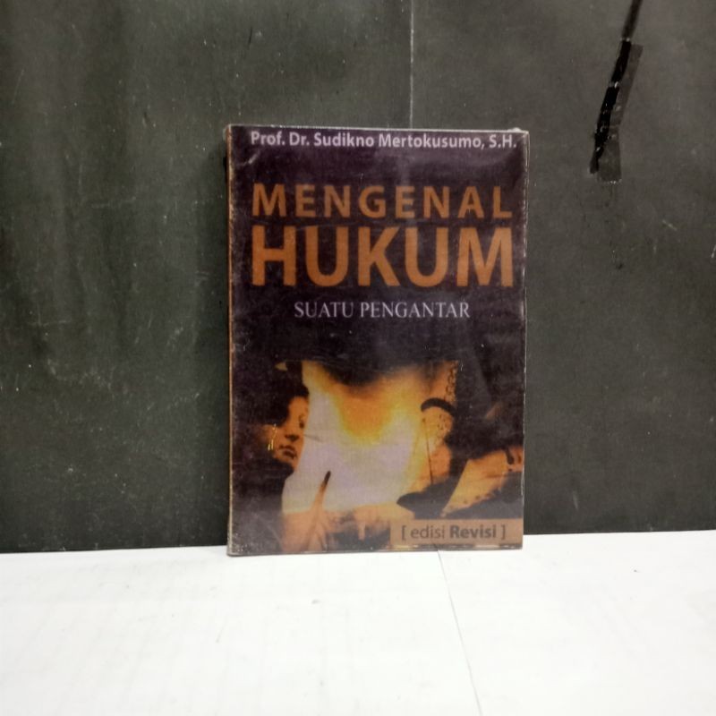 

Buku Mengenal Hukum - Prof. Dr. Sudikno Mertokusumo, S.H.