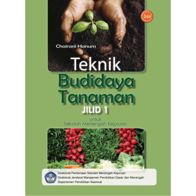

(PID276) Teknik Budidaya Tanaman Jilid 1