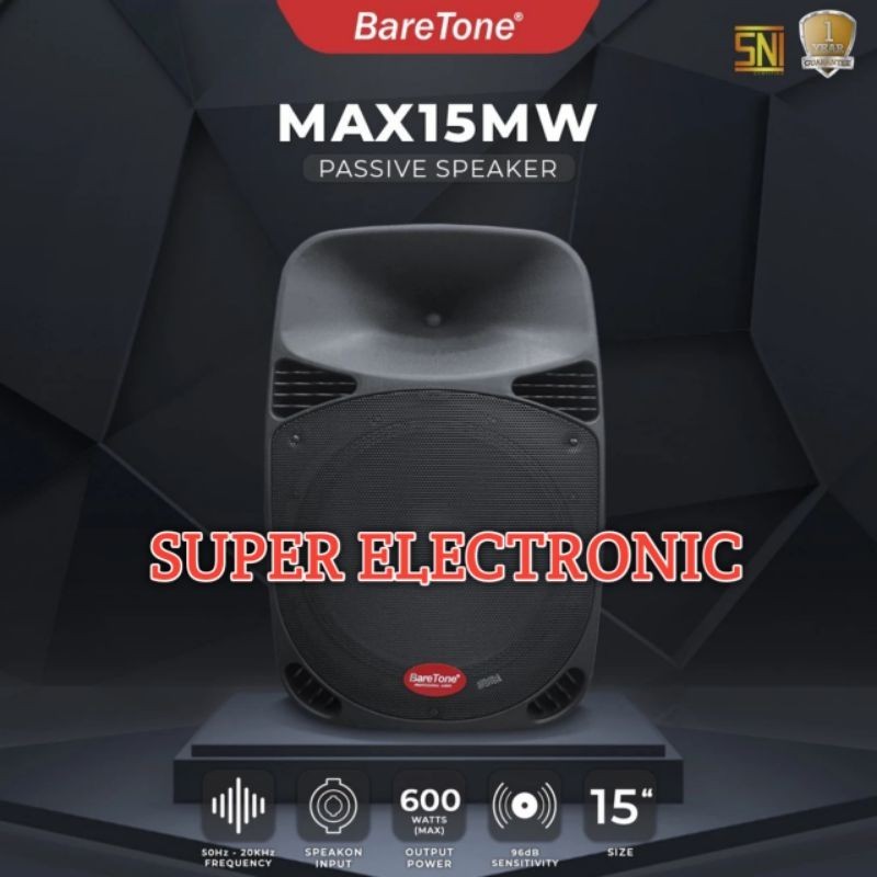 Baretone Speaker Pasif MAX15MW 15Inch Original