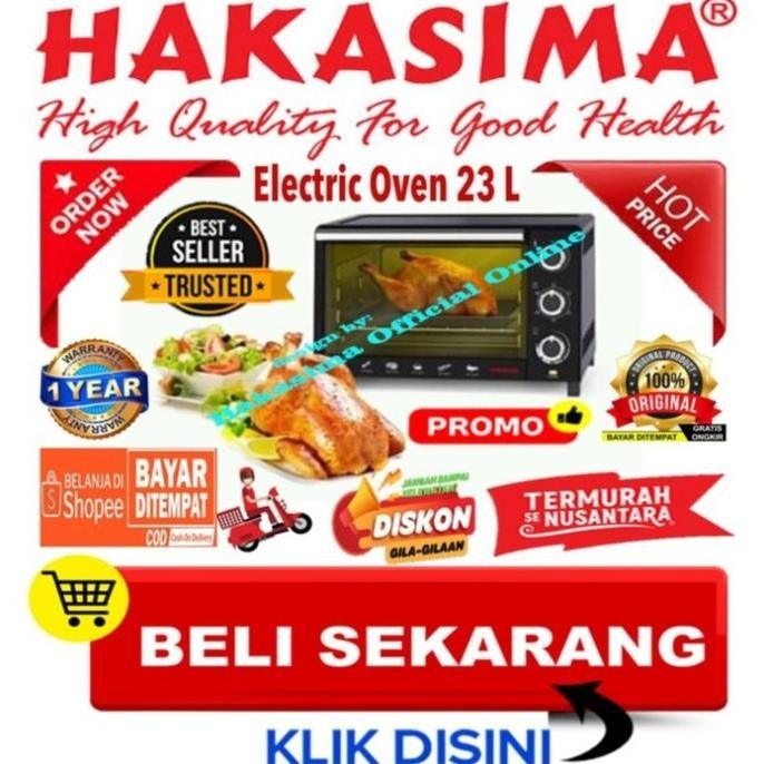 [Garansi 1 Thn] Hakasima Oven 23 Liter Promo Big Sale Oven Listrik Low Mariazhang925