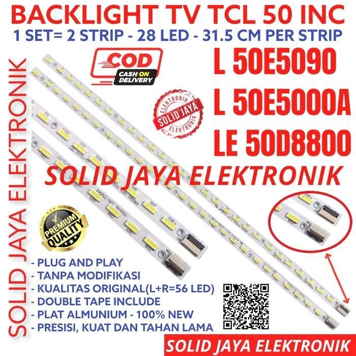 BACKLIGHT TV LED TCL 50 INC L50E5090 L50E5000A LE50D8880 LAMPU BL SMD