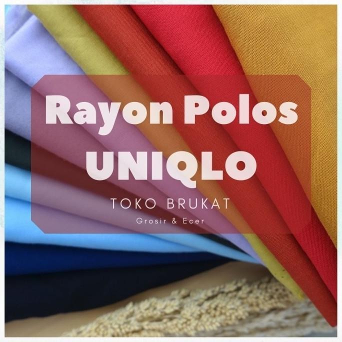 

Trend Kain Rayon Uniqlo / Kain Rayon Polos (Per 0,5 Meter) Limited Edition