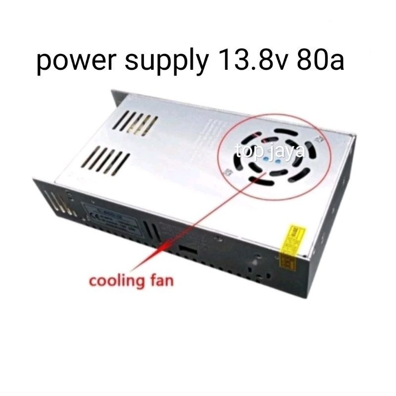 SWITCHING TOP JAYA POWER SUPPLY SWITCHINGADAPTOR 13.8 VOLT 80 AMPERE