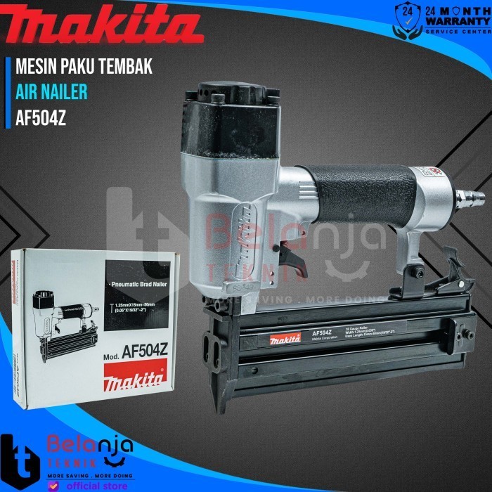 Makita Air Nailer Af 504 Z Mesin Paku Tembak Angin Af504Z