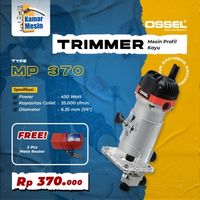GRATIS CB Mesin Trimmer MP370 Ossel Mesin Profil Kayu MP370 Ossel
