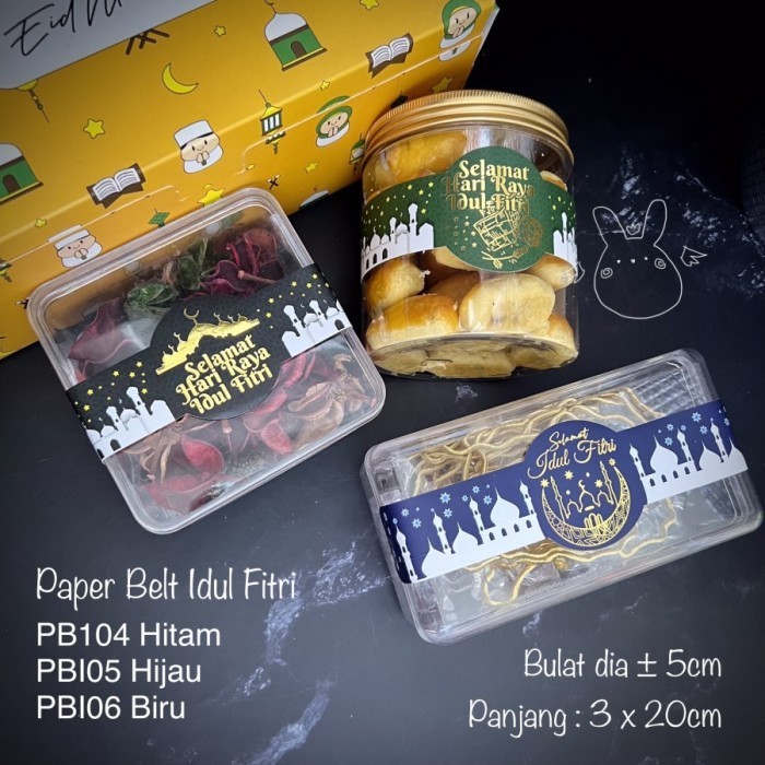 

Silahkan Order] Paper Belt PBI Sticker Stiker Sabuk Toples Kue Lebaran Idul Fitri Eid