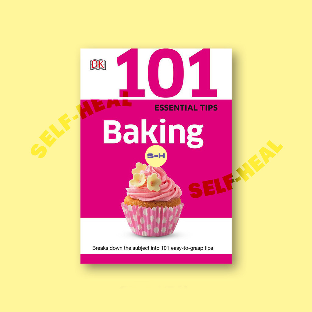 

101 Essential Tips Baking by DK
