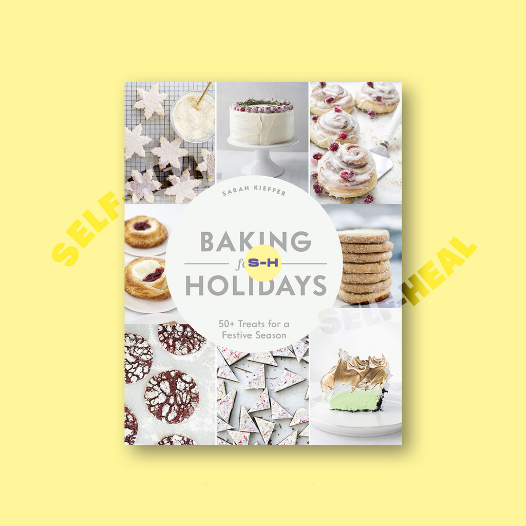

Baking for the Holidays - Sarah Kieffer