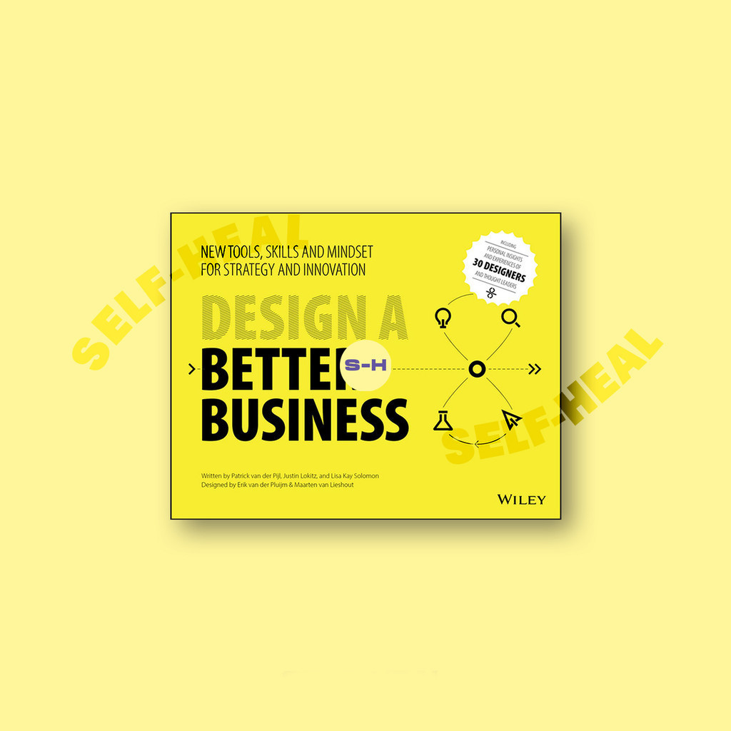 

Design a Better Business - Patrick Van Der Pijl