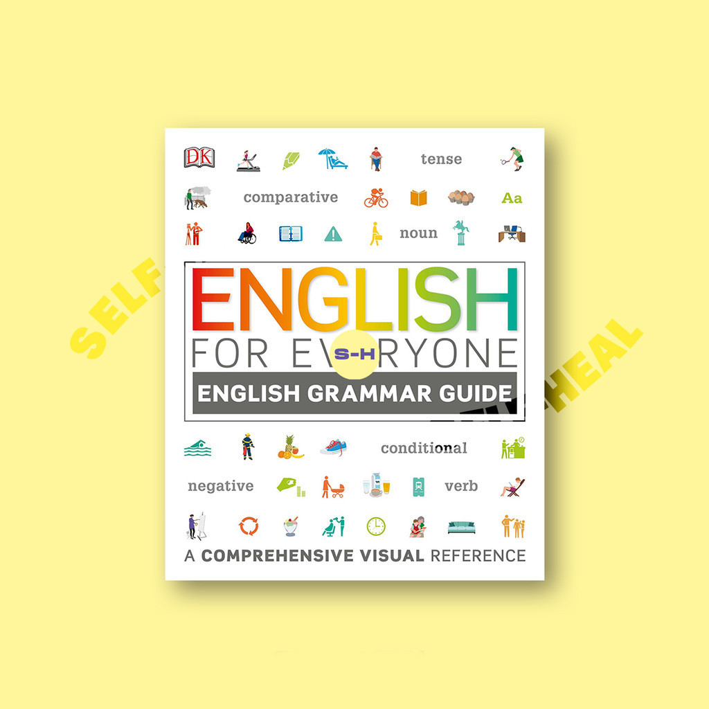 

English for Everyone - English Grammar Guide - A Comprehensive Visual Reference - DK