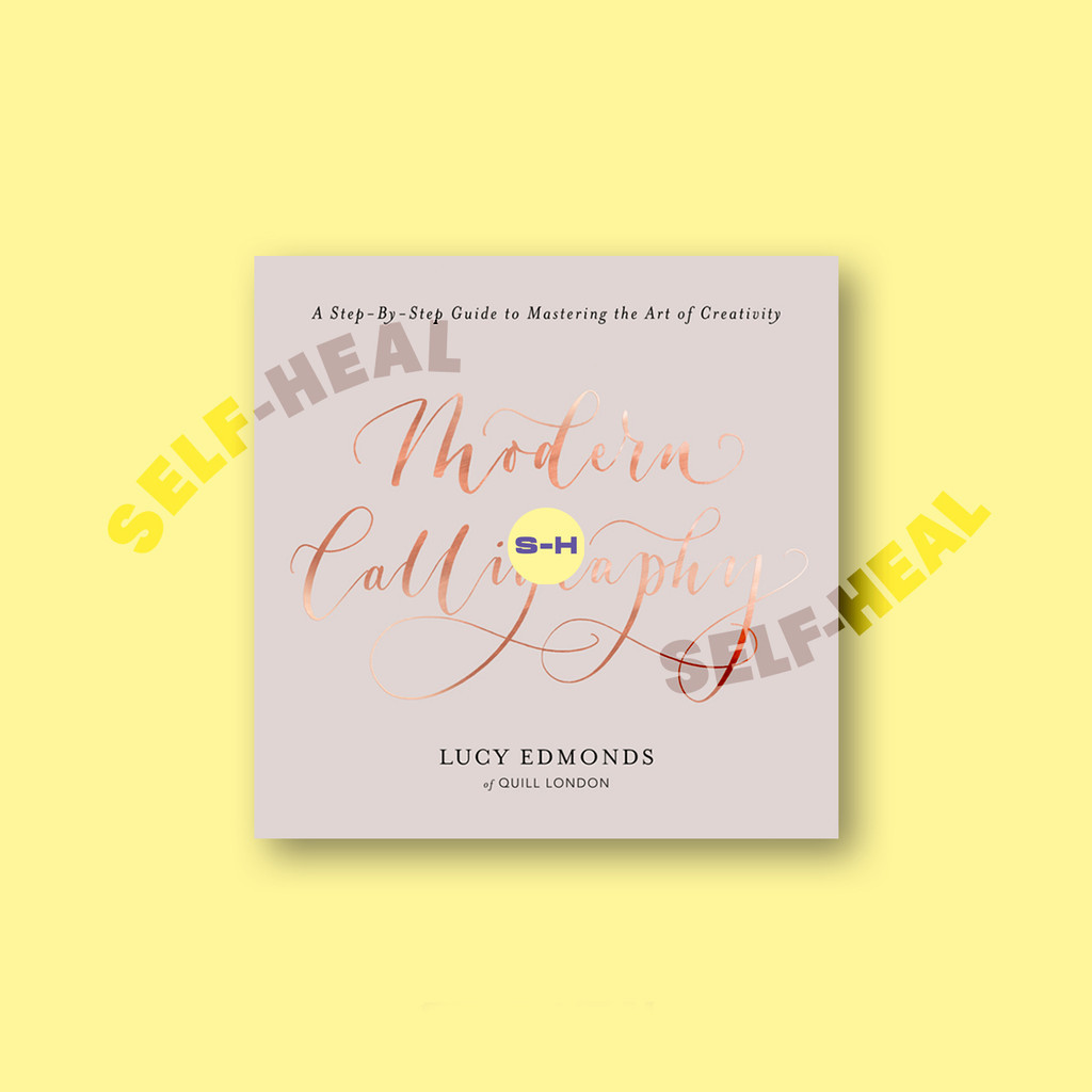 

Modern Calligraphy - A Step by Step Guide t - Lucy Edmonds