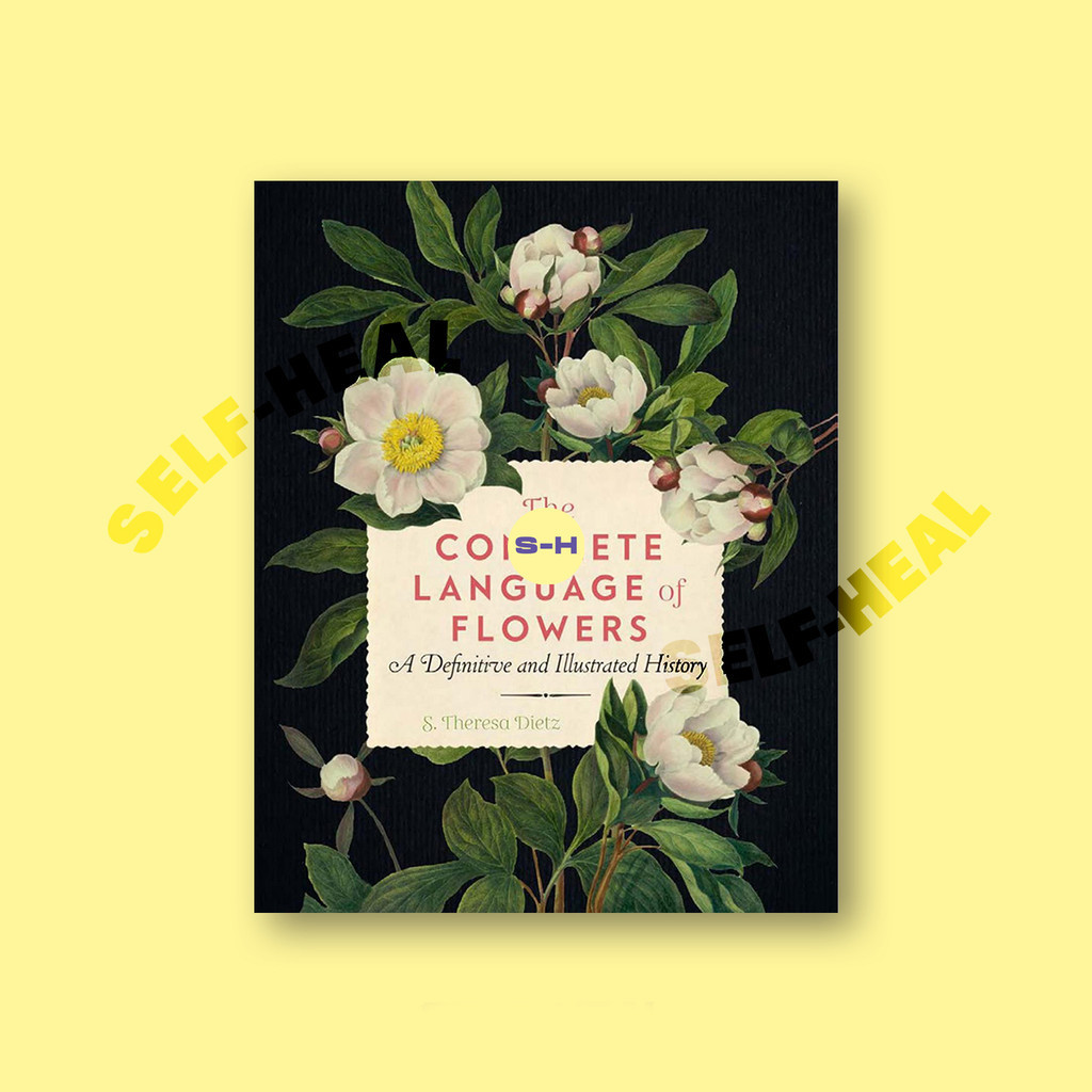 

The Complete - Language of Flowers - S. Theresa Dietz