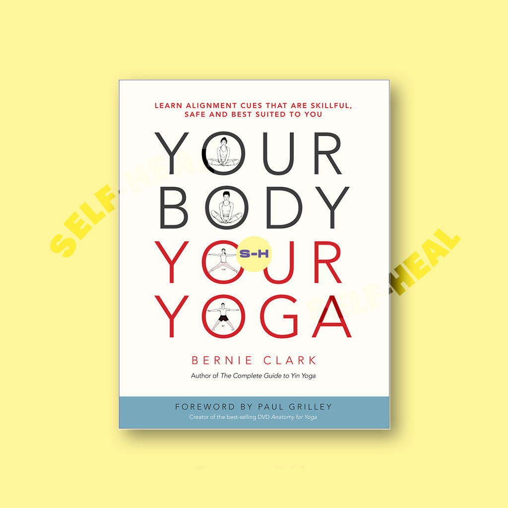 

Your Body, Your Yoga - Bernie Clark