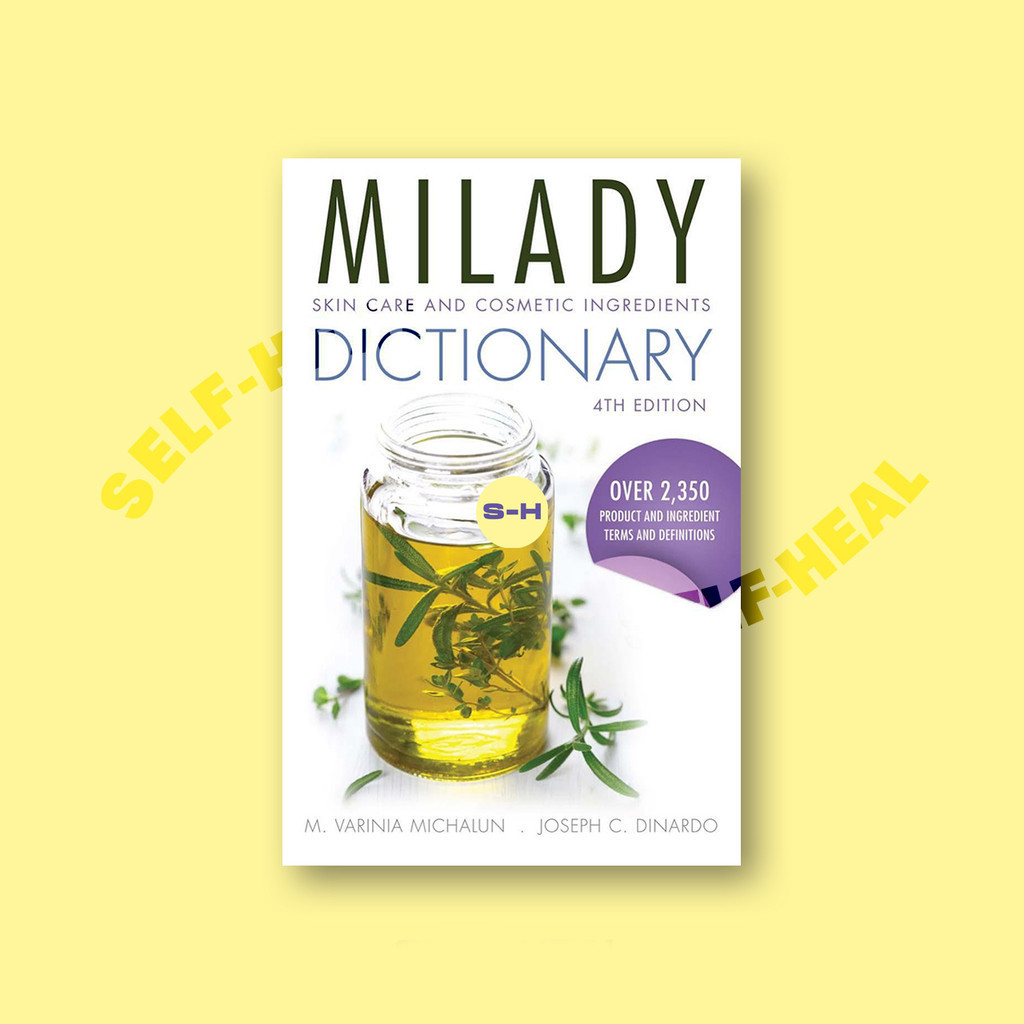 

Skin Care and Cosmetic Ingredients Dictionary - M. Varinia Michalun