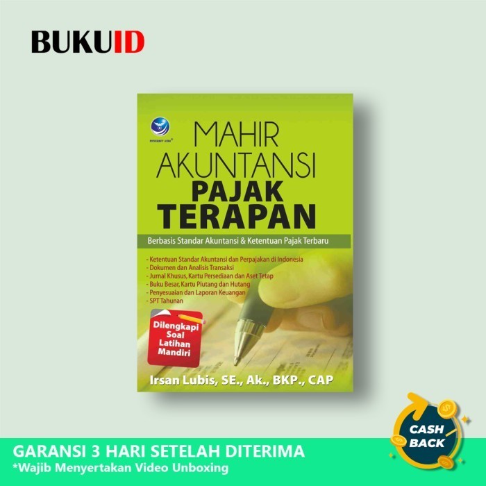 

Buku Mahir Akuntansi Pajak Terapan, Berbasis Standar Akuntansi