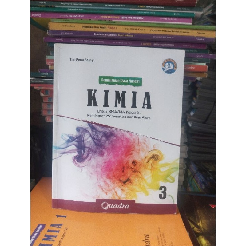 buku psm kimia/pendalaman siswa mandiri kimia kelas 12/XIII/3 sma/ma quadra revisi