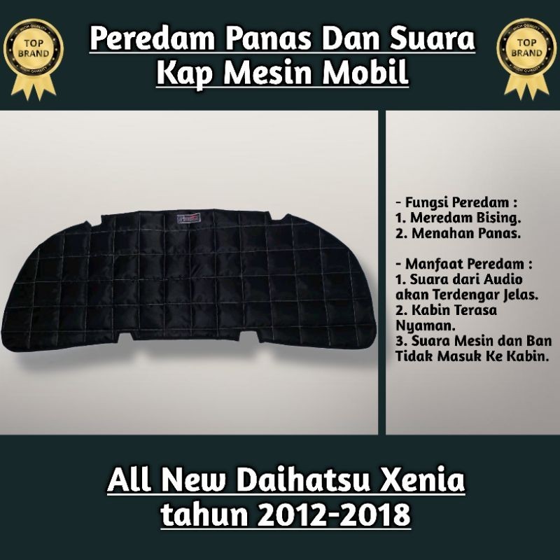 (Sigma) Alum Peredam Panas Dan Suara Kap Mesin Mobil Daihatsu Xenia Tahun 2008 2009 2010 2011 2012