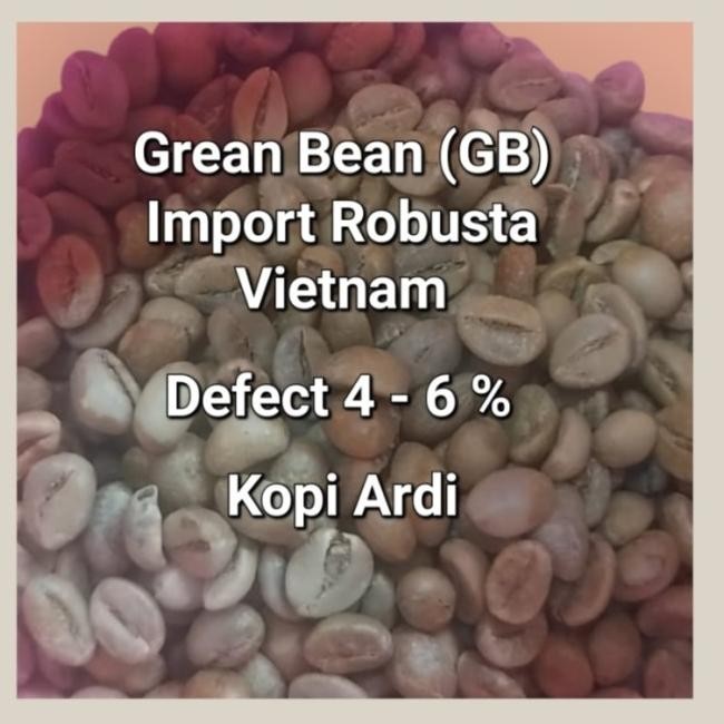 Termurah! Kopi Biji Mentah/Grean Bean Robusta Import Vietnam Natural 1 kg Kode Ql 337