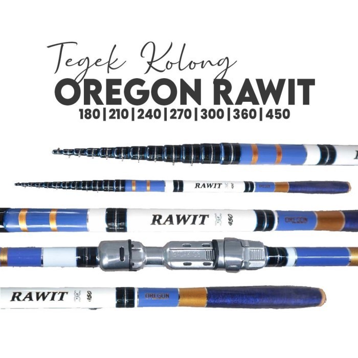 tegek kolong oregon rawit