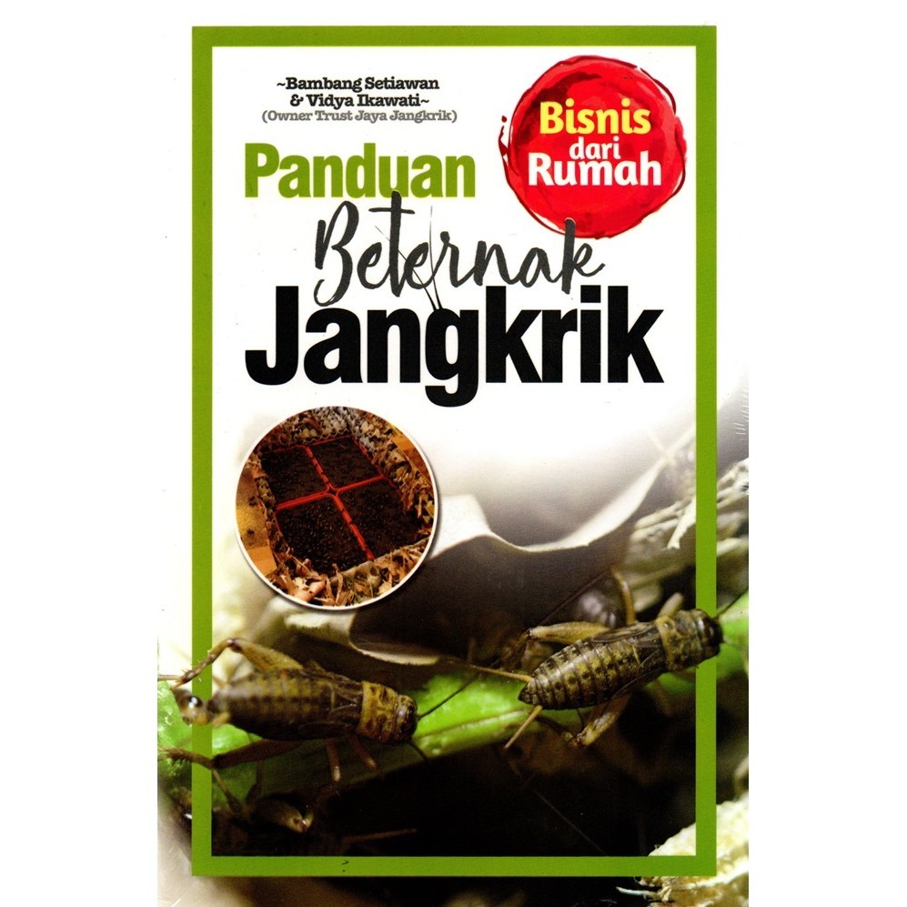 Panduan Beternak Jangkrik