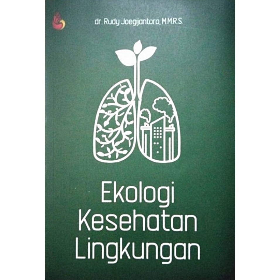 Ekologi Kesehatan Lingkungan