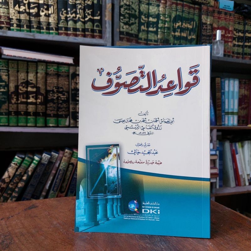 Kitab Qowaid / Qawaid Tasawuf / Tasawwuf Imam Zarruq DKI Beirut