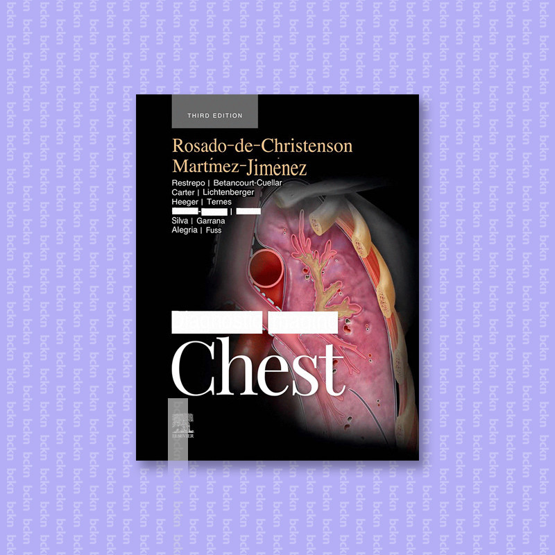 

Diagnostic Imaging - Chest - Melissa L. Rosado de Christenson