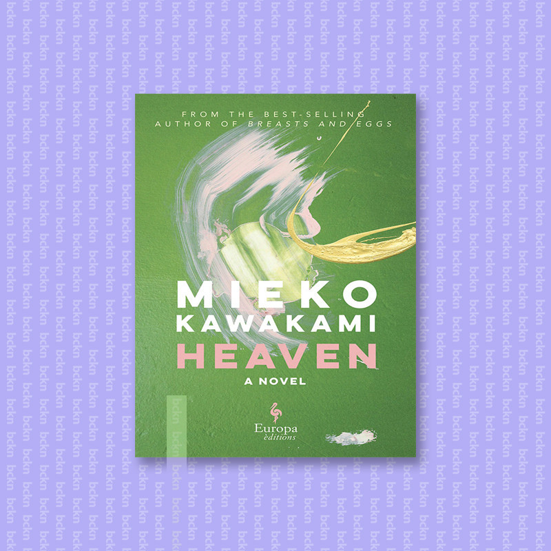 

Heaven - Mieko Kawakami