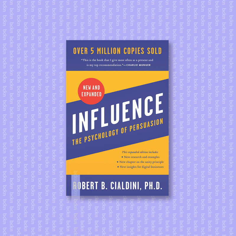 

Influence - Robert B. Cialdini, PhD