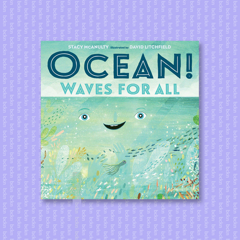 

Ocean! Waves for All - Stacy McAnulty