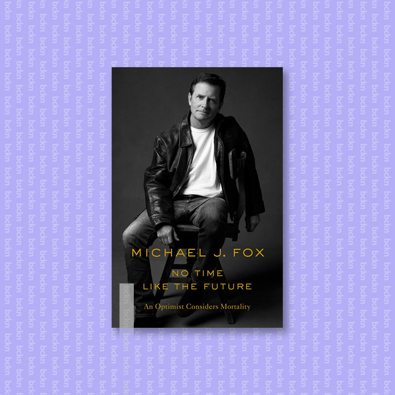 

No Time Like the Future - Michael J. Fox