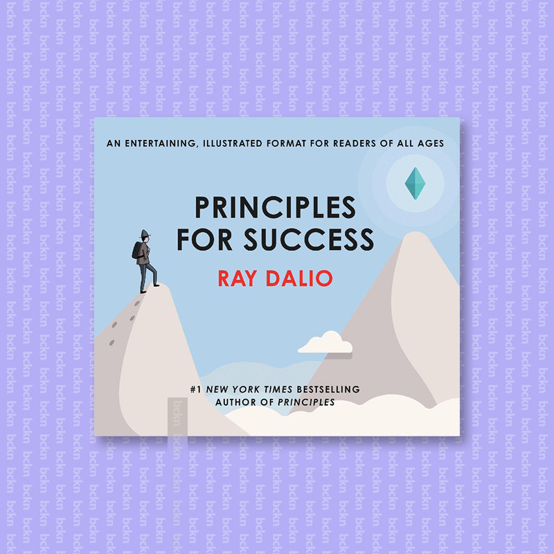 

Principles for Success - Ray Dalio