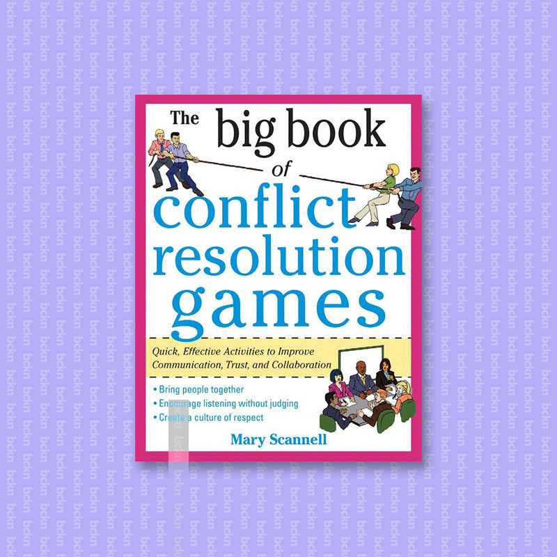 

The Big Book of Conflict Resolution Games - Mary Scannell