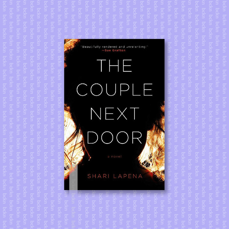 

The Couple Next Door - Shari Lapena