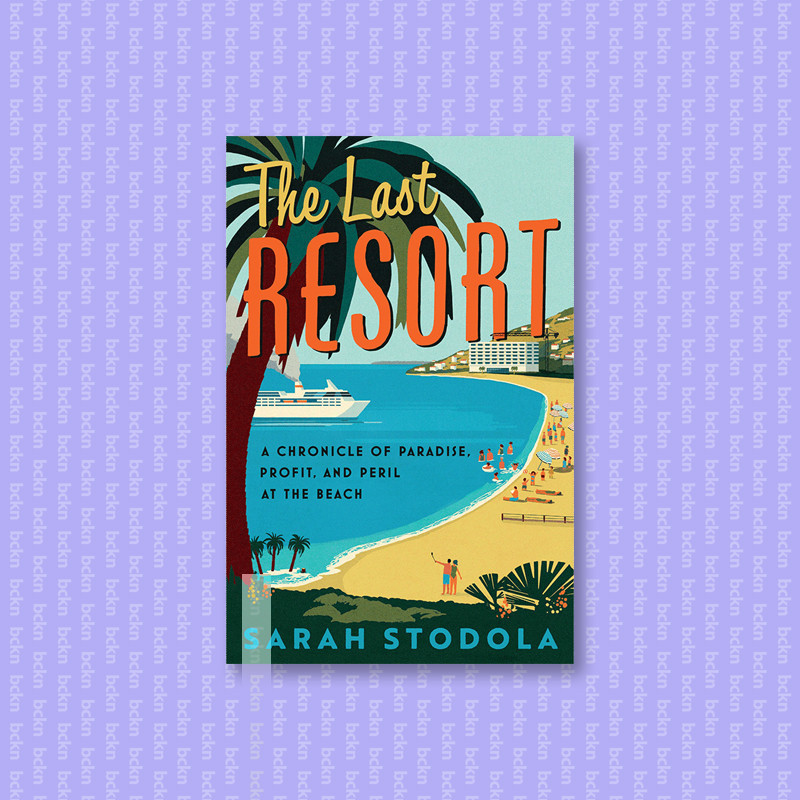 

The Last Resort - Sarah Stodola